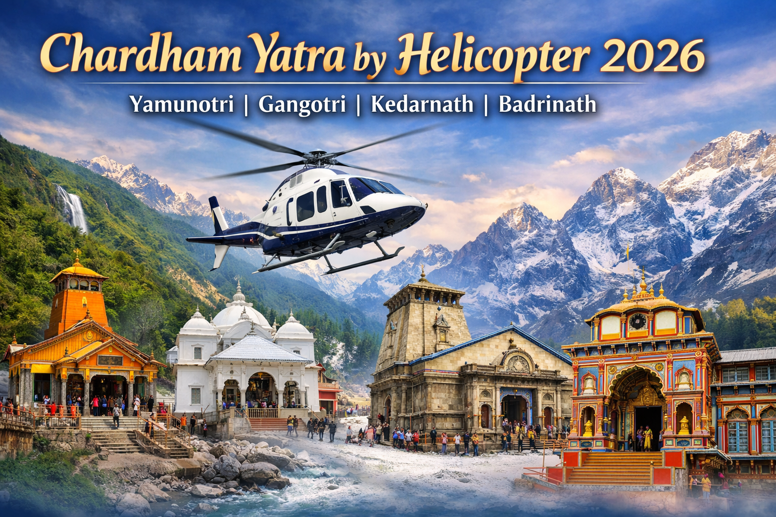 Chardham by Heli